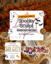 Load image into Gallery viewer, Spooky Sculpt Oct. 18th